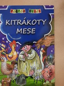 Kitrákoty mese [antikvár]