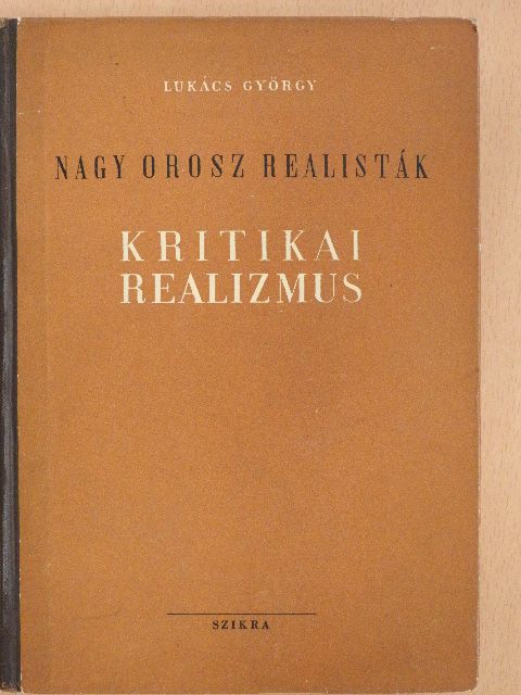 Lukács György - Kritikai realizmus [antikvár]