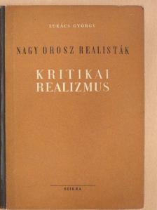 Lukács György - Kritikai realizmus [antikvár]