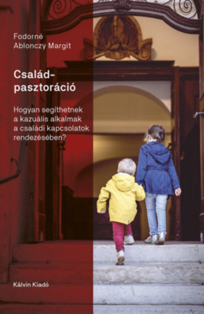 Fodorné Ablonczy Margit - Családpasztoráció [antikvár]