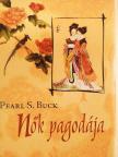 Pearl S. Buck - Nők pagodája [antikvár]