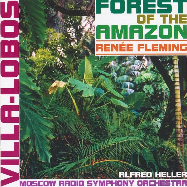 VILLA-LOBOS - FOREST OF THE AMAZON CD FLEMING, HELLER, MOSCOW RADIO
