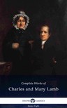 Charles és Mary Lamb - Delphi Complete Works of Charles and Mary Lamb (Illustrated) [eKönyv: epub, mobi]