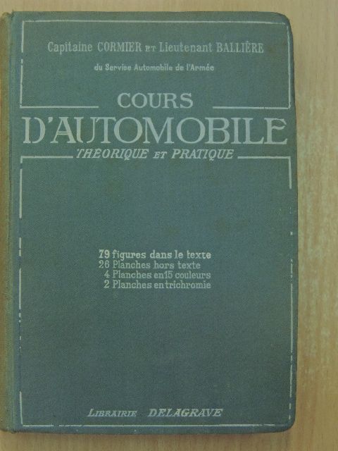 Lieutenant Balliére - Cours D'Automobile [antikvár]