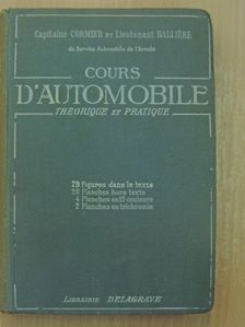 Lieutenant Balliére - Cours D'Automobile [antikvár]