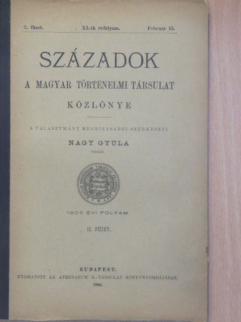 Áldásy Antal - Századok 1906/2. [antikvár]