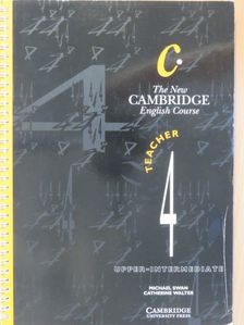 Catherine Walter - The New Cambridge English Course - Upper-Intermediate - Teacher 4. [antikvár]