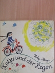 Helga Meyer - Katja und der Regen [antikvár]