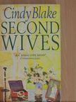 Cindy Blake - Second Wives [antikvár]