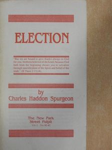 Charles Haddon Spurgeon - Election [antikvár]