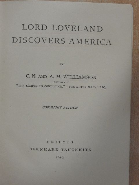 A. M. Williamson - Lord Loveland discovers America [antikvár]