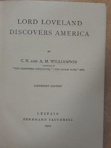A. M. Williamson - Lord Loveland discovers America [antikvár]