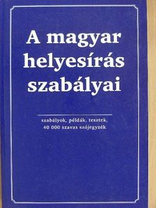 A magyar helyesírás szabályai [antikvár]