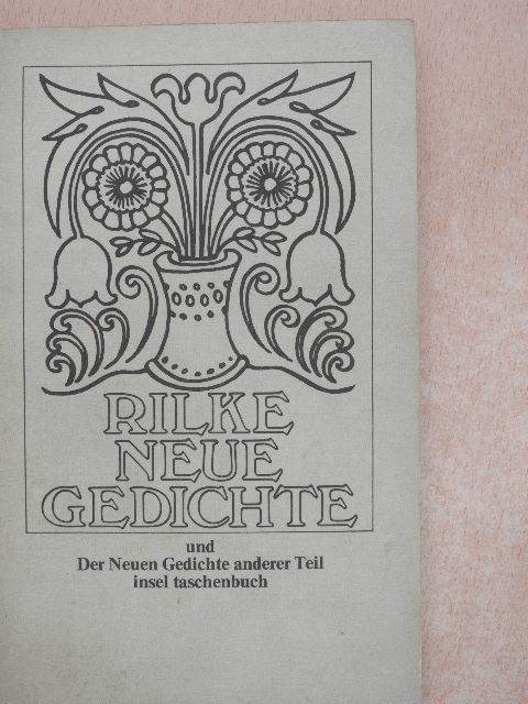 Rainer Maria Rilke - Neue Gedichte [antikvár]