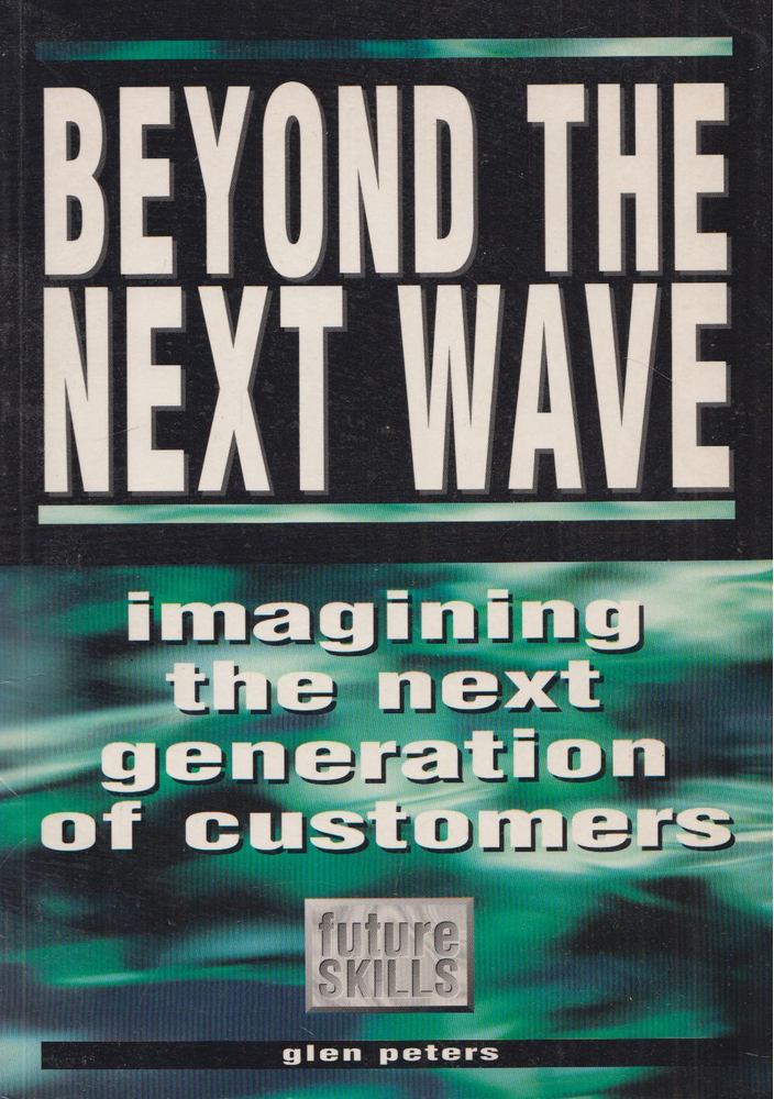 Glen Peters - Beyond the Next Wave [antikvár]