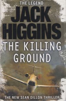Jack Higgins - The Killing Ground [antikvár]