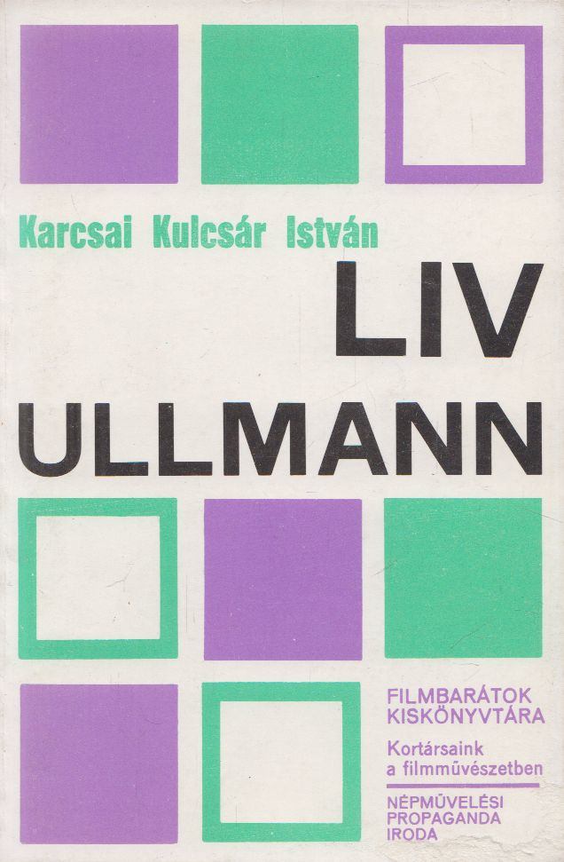 Karcsai Kulcsár István - Liv Ullmann [antikvár]