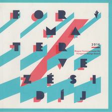 Majcher Barbara - Magyar Formatervezési Díj - Hungarian Design Award 2016 [antikvár]