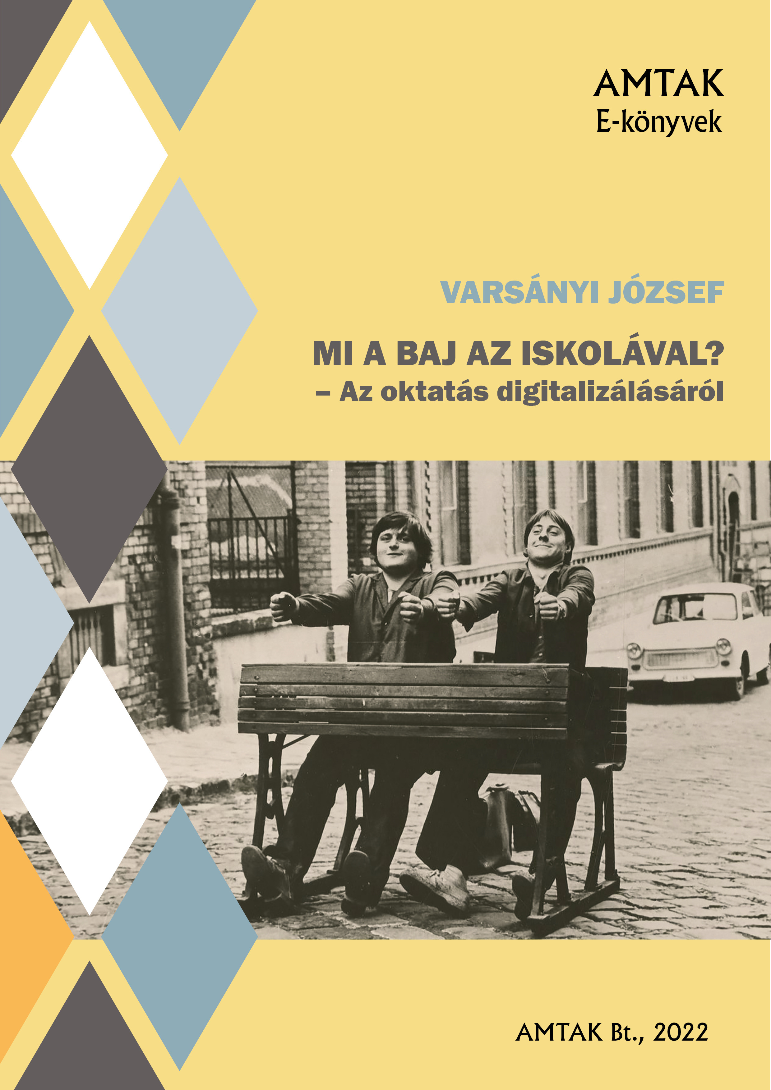 Varsányi József - Mi a baj az iskolával? [eKönyv: epub, mobi]
