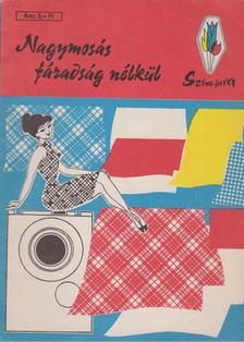 Nagymosás fáradság nélkül [antikvár]