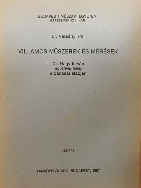 Dr. Nagy István - Villamos műszerek és mérések [antikvár]