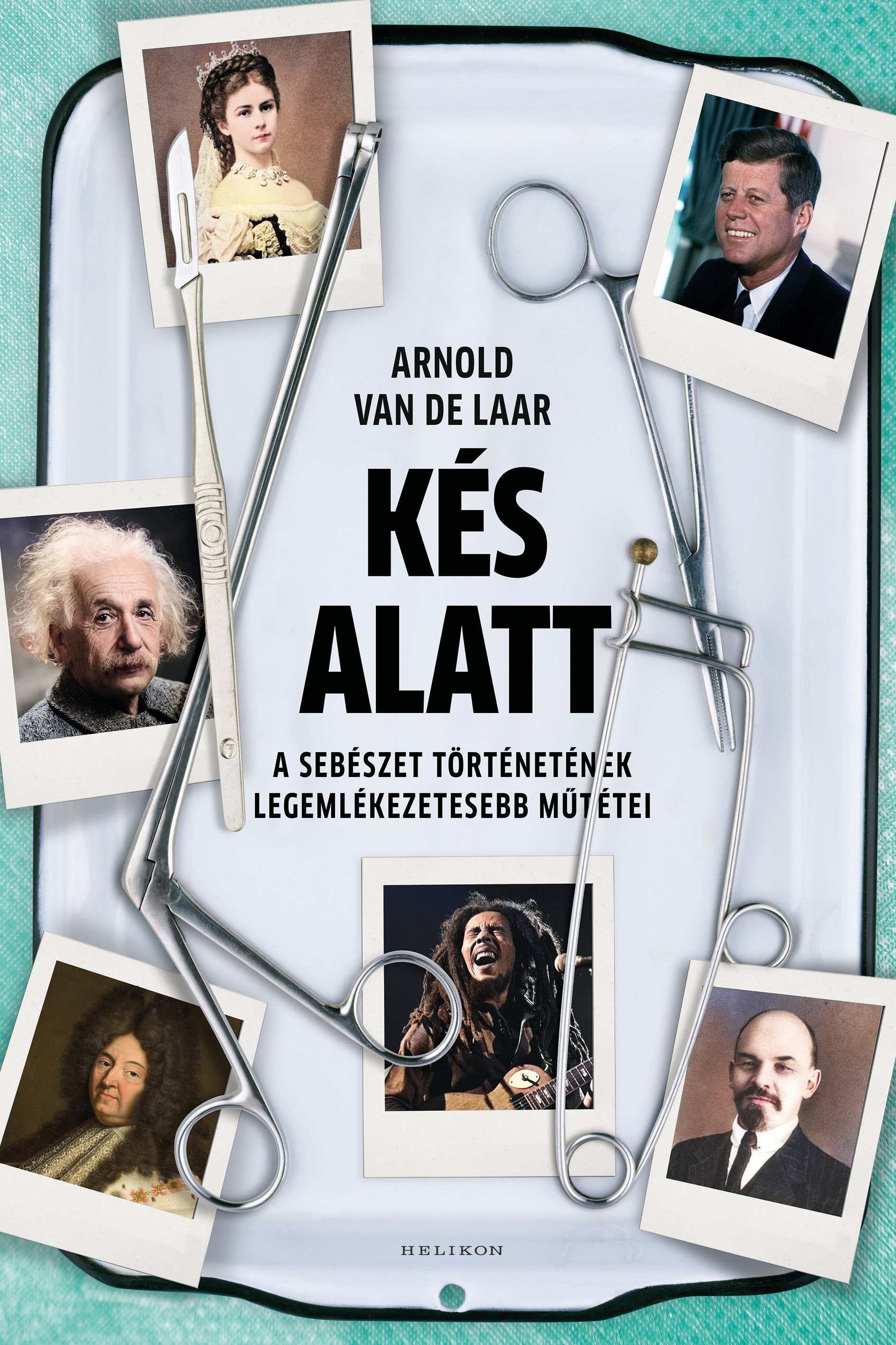 Arnold van de Laar - Kés alatt [eKönyv: epub, mobi]