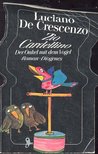 CRESCENZO, LUCIANO DE - Zio Cardellino [antikvár]