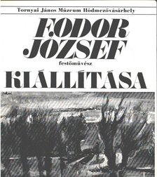 Lelkes István - Fodor József festőművész kiállítása [antikvár]