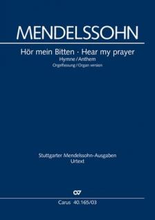 MENDELSSOHN - HÖR MEIN BITTEN. ORGELAUSZUG