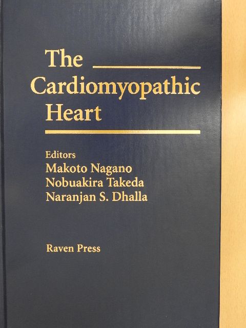 Kanu R. Shah - The Cardiomyopathic Heart [antikvár]