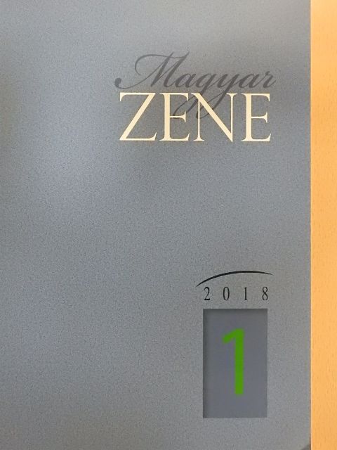 Dalos Anna - Magyar Zene 2018/1. [antikvár]