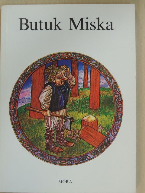 Makszim Gorkij - Butuk Miska [antikvár]