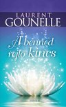 Laurent Gounelle - A benned rejlő kincs [antikvár]