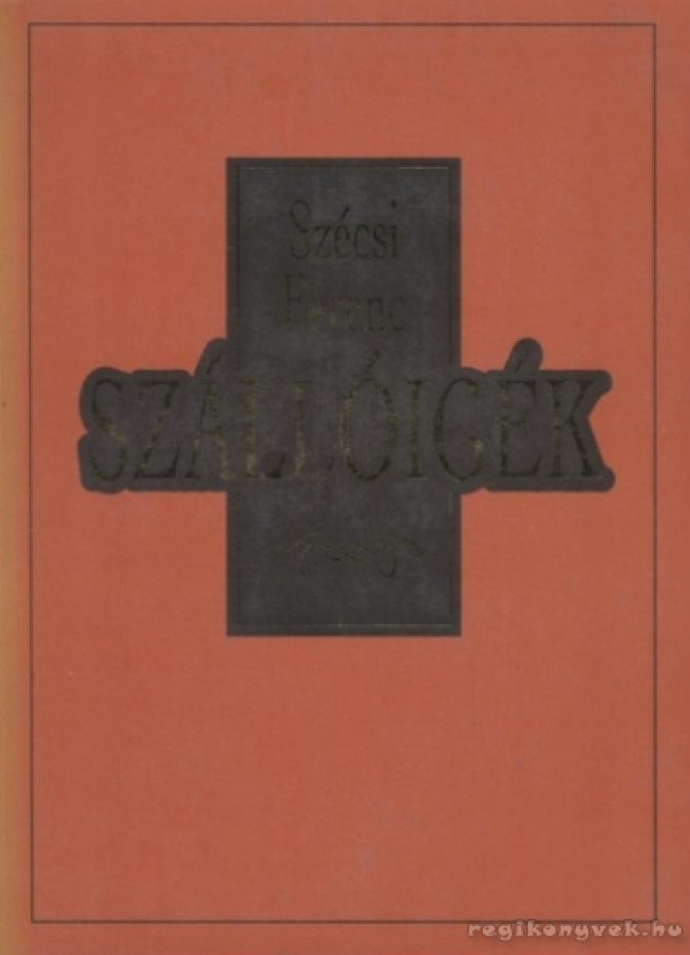 SZÉCSI FERENC - Szállóigék [antikvár]