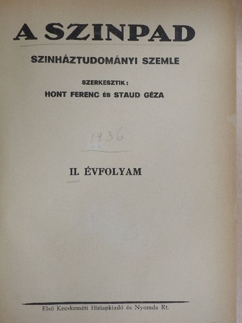 Bálint György - A szinpad 1936/1-8. [antikvár]