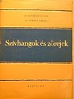 Dr. Szutrély Gyula - Szívhangok és zörejek [antikvár]