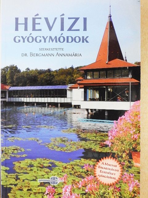 Dr. Bergmann Annamária - Hévízi gyógymódok [antikvár]