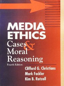 Clifford G. Christians - Media Ethics [antikvár]