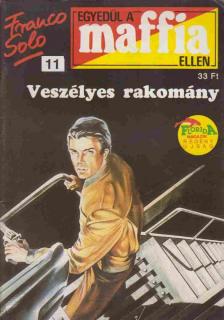 Veszélyes rakomány [antikvár]