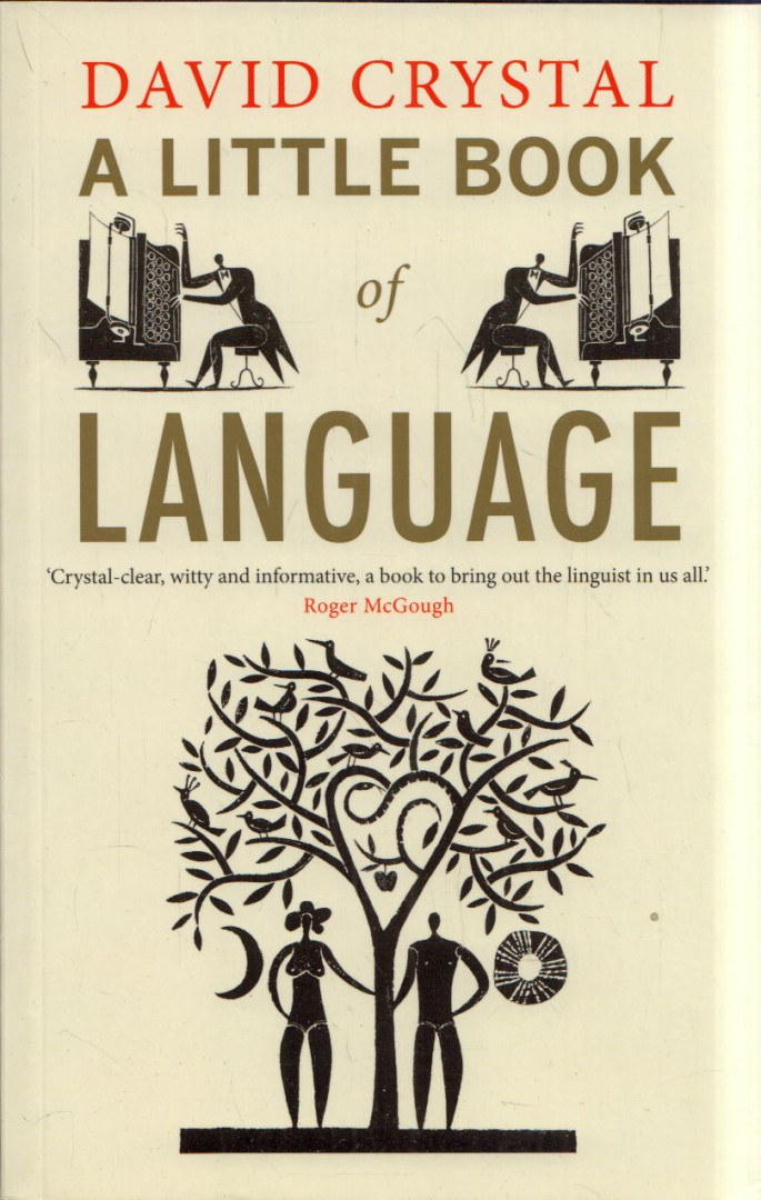 David Crystal - A Little Book of Language [antikvár]