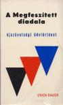 ERICH SAUER - A Megfeszített diadala [antikvár]