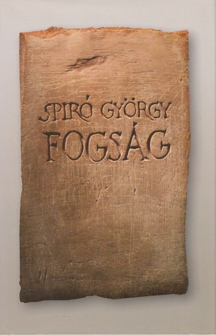 Spiró György - Fogság [antikvár]