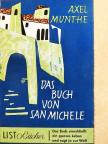 Axel Munthe - Das Buch von San Michele [antikvár]