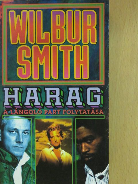 Wilbur Smith - Harag [antikvár]