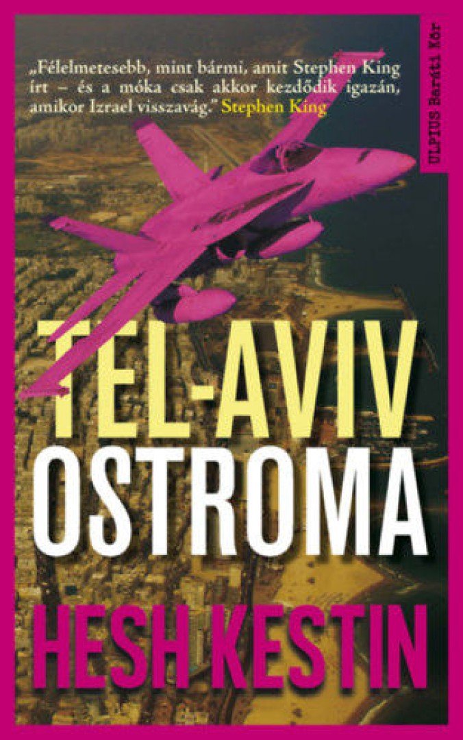 Hesh Kestin - Tel-Aviv ostroma [antikvár]