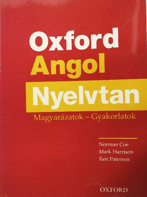 Ken Paterson - Oxford Angol Nyelvtan [antikvár]