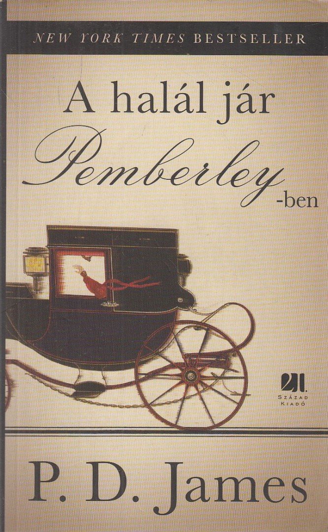 P. D. JAMES - A halál jár Pemberley-ben [antikvár]