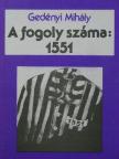 Gedényi Mihály - A fogoly száma: 1551 [antikvár]