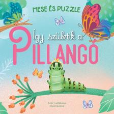 Így születik a PILLANGÓ