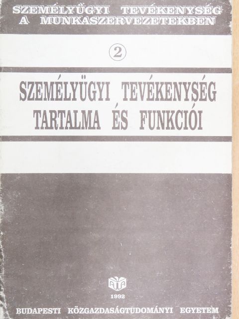Koncz Katalin - Személyügyi tevékenység a munkaszervezetekben II. [antikvár]